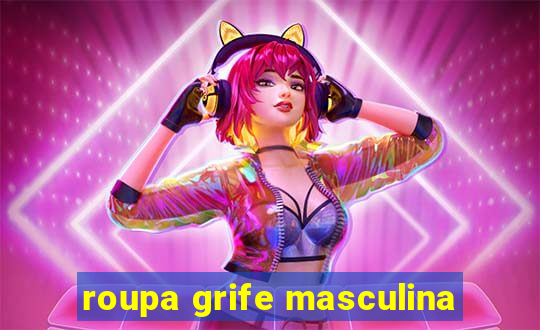 roupa grife masculina